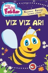 Mini Mini Fabllar Vız Vız Arı