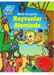 Minik Gezginler; Hayvanlar Aleminde