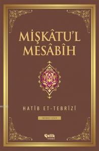 Mişkâtu'l Mesâbîh 2. Cilt