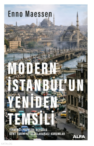 Modern İstanbul'un Yeniden Temsili