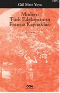 Modern Türk Edebiyatının Fransız Kaynakları