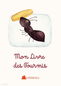 Mon Livre des Fourmis