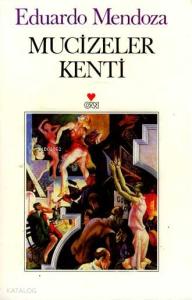 Mucizeler Kenti