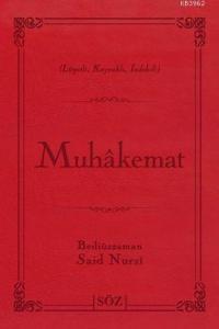 Muhakemat (Çanta Boy); Risale-i Nur Külliyatından Lügatlı, Kaynaklı, İndeksli