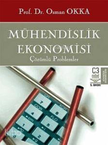 Mühendislik Ekonomisi Çözümlü Problemler