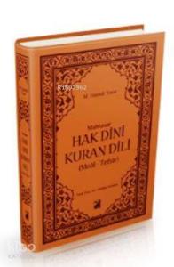 Muhtasar Hak Dini Kuran Dili (Meal-Tefsir)