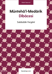 Müntehâ’l-Medârik Dîbâcesi