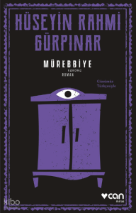 Mürebbiye (Günümüz Türkçesiyle)