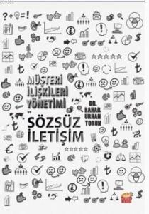 Müşteri İlişkileri Yönetimi ve Sözsüz İletişim