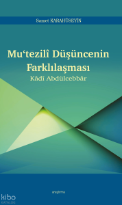 Mu'tezilî Düşüncenin Farklılaşması