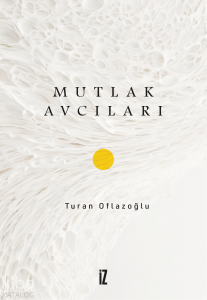 Mutlak Avcıları