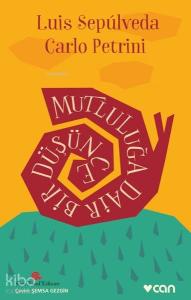 Mutluluğa Dair Bir Düşünce