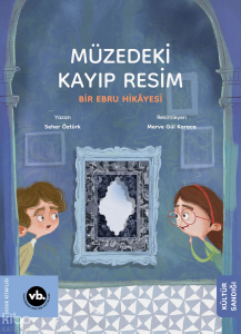 Müzedeki Kayıp Resim;Bir Ebru Hikayesi