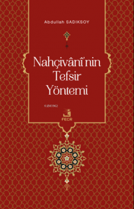 Nahçivânî’nin Tefsir Yöntemi