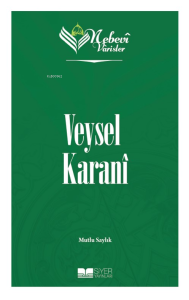 Nebevi Varisler 2 Veysel Karanî