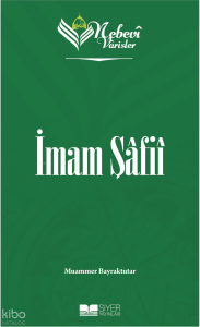 Nebevi Varisler 26 İmam Şafii