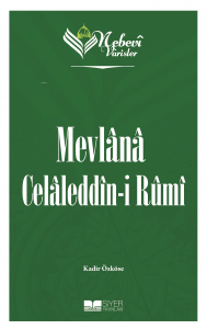 Nebevi Varisler 60 Mevlana Celaleddin-I Rumi