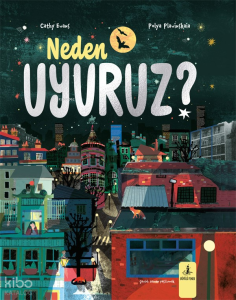 Neden Uyuruz? (Ciltli)