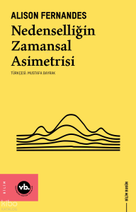 Nedenselliğin Zamansal Asimetrisi