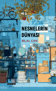 Nesnelerin Dünyası