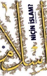 Niçin İslam?