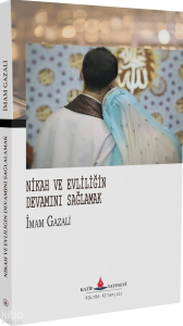 Nikah ve Evliliğin Devamını Sağlamak