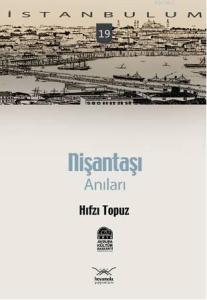 Nişantaşı; Anıları