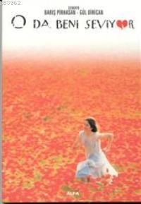 O Da Beni Seviyor