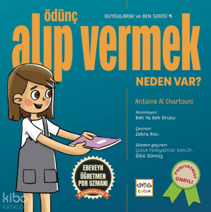 Ödünç Alıp Vermek Neden Var?;Duygularım ve Ben Serisi 9