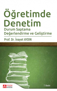 Öğretimde Denetim ;Durum Saptama Değerlendirme ve Geliştirme