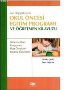 Okul Öncesi Eğitim Programı ve Öğretmen Kılavuzu