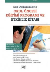 Okul Öncesi Eğitimi Programı ve Etkinlik Kitabı; Son Değişikliklerle