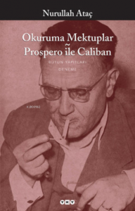 Okuruma Mektuplar - Prospero İle Caliban