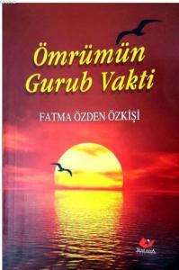 Ömrümün Gurub Vakti- 3244