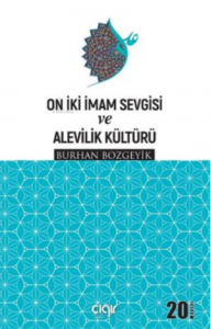 On İki İmam Sevgisi ve Alevilik Kültürü