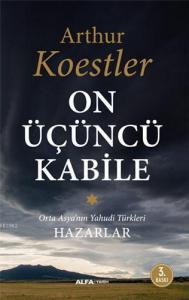 On Üçüncü Kabile; Orta Asya'nın Yahudi Türkleri