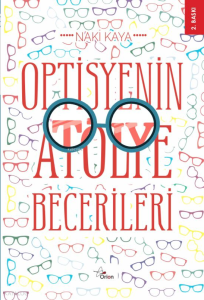 Optisyenin Atölye Becerileri