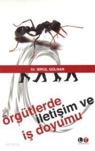 Örgütlerde İletişim ve İş Doyumu