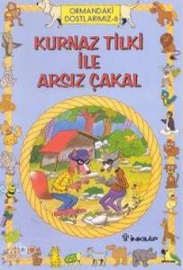 Ormandaki Dostlarımız 6 - Kurnaz Tilki ile Arsız Çakal