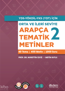 Orta ve İleri Seviye Arapça Tematik Metinler 2