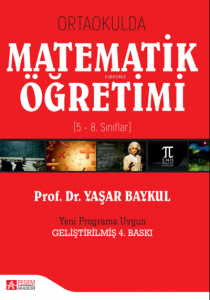 Ortaokulda Matematik Öğretimi ( 5 - 8. Sınıflar )