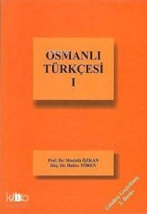 Osmanlı Türkçesi-I