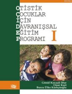 Otistik Çocuklar İçin Davranışsal Eğitim Programı 1