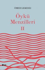 Öykü Menzilleri 2