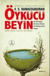 Öykücü Beyin; Bir Nöroloğun Bizi İnsan Kılanın Ne Olduğuna Dair Arayışı