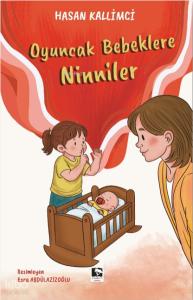 Oyuncak Bebeklere Ninniler
