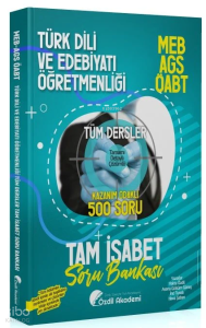 Özdil Akademi ÖABT MEB-AGS Türk Dili ve Edebiyatı Öğretmenliği Tam İsabet 500 Soru Bankası Çözümlü Özdil Akademi Yayınları