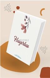 Özel Tarasrimli Huzur Ajandasi- Hayirlisi