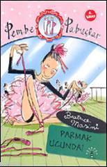 Pembe Pabuçlar; Dans Adımları 4. Kitap