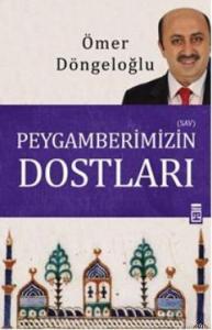 Peygamberimizin Dostları